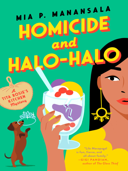 Title details for Homicide and Halo-Halo by Mia P. Manansala - Available